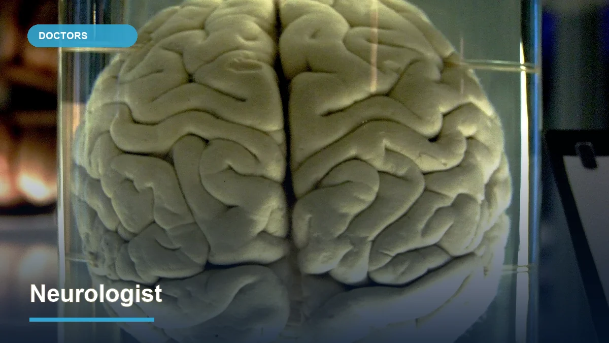 Neurologist