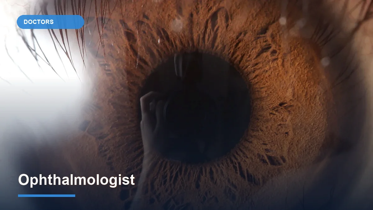 Ophthalmologist